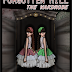 Forgotten Hill – Dos Hermanas