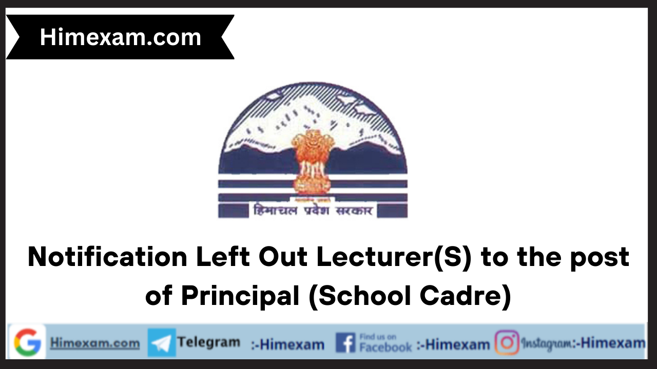 Notification Left Out Lecturer(S) to the post of Principal (School Cadre)
