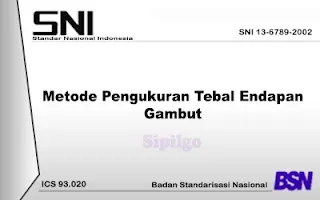 SNI-13-6789-2002-Metode-Pengukuran-Tebal-Endapan-Gambut