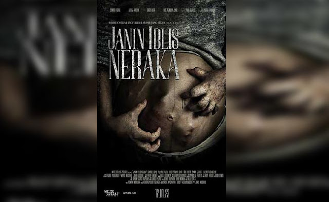 film horror indonesia tahun 2023 : Janin Iblis Neraka 2023