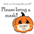 Please Bring A Mask - Halloween 2020