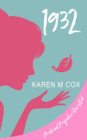 Book cover: 1932: Pride & Prejudice Revisited by Karen M Cox