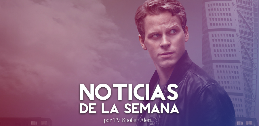 Noticias de series de la semana