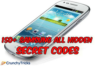 Samsung Hidden Secrets Codes