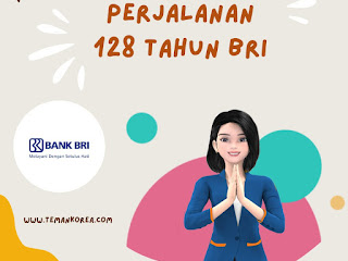 Perjalanan 128 Tahun BRI, Bukti BRI Selalu Memberikan Layanan Terbaik untuk Penduduk Negeri Ini!