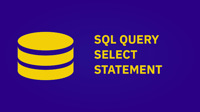 Query SQL SELECT Statement