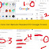 Terlupa Password Pada Website?? Cara Cari Semula Kata Kuci Yang Lupa Pada Googe Crome