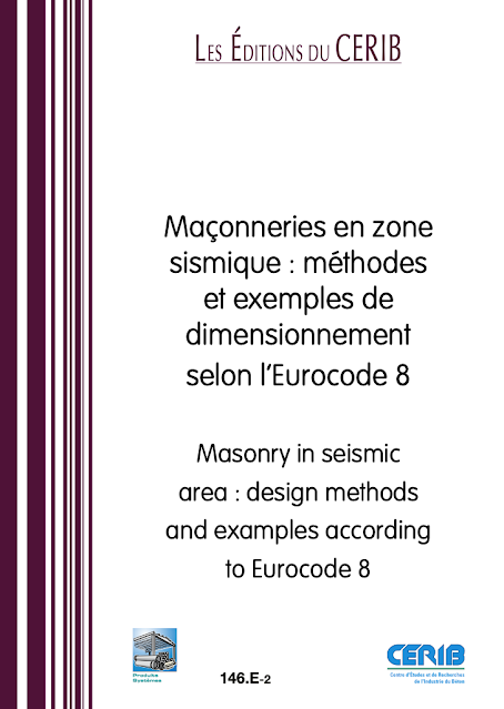 Maçonneries en zone sismique : méthodes et exemples de dimensionnement selon l'eurocode 8