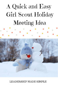 A Quick and Easy Girl Scout Holiday Meeting Idea