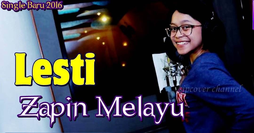 Lirik Lagu Lesti Zapin Melayu - Arti Lirik Lagu Terjemahan 