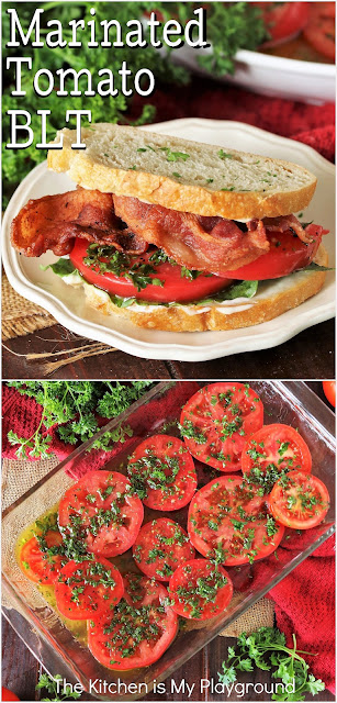 Marinated Tomato BLT ~ Take that BLT up a notch with marinated tomatoes! Classic BLT elements, good-quality bread, & super-flavorful marinated tomatoes come together to create one of the best BLT sandwiches around.  www.thekitchenismyplayground.com