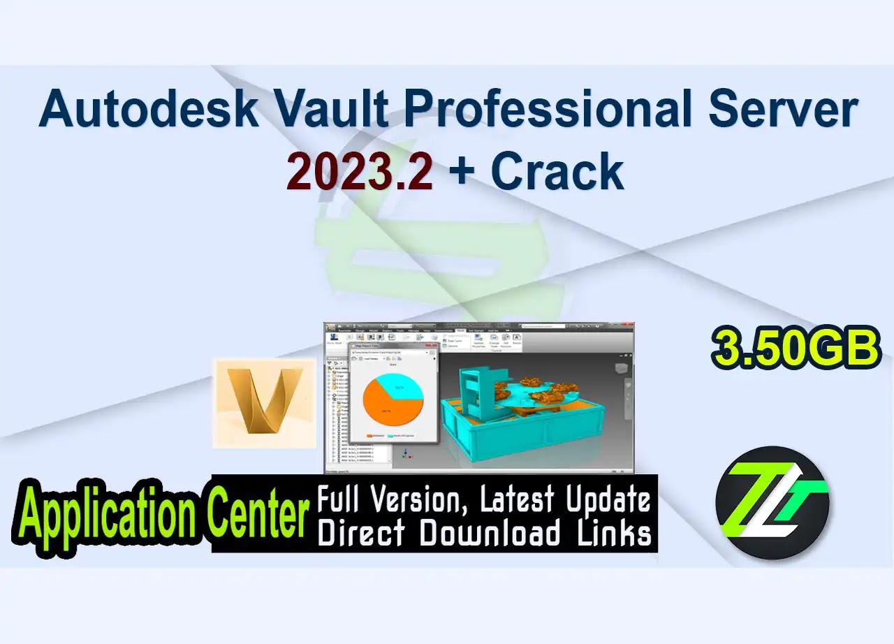 Autodesk Vault Professional Server 2023.2 + Crack