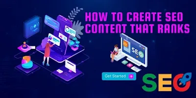 How to Create SEO Content that Ranks