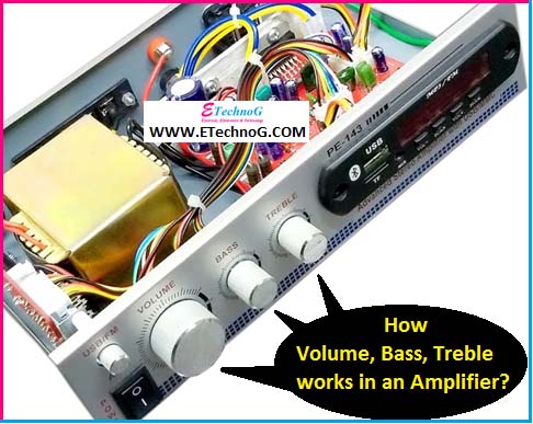 Volume, Bass, Treble in Audio Amplifier