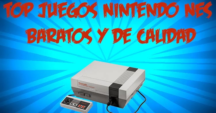TOP Juegos de Nintendo NES baratos