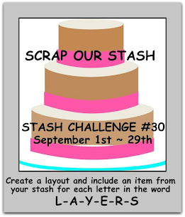 Stash Challenge #30 ~ LAYERS