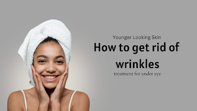 how-to-get-rid-of-under-eye-wrinkles