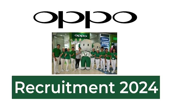 OPPO Mobile Recruitment 2024 - Apply Online For Multiple 10000+ posts