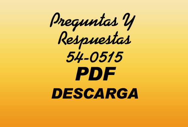 Preguntas Y Respuestas PDF 54-0515