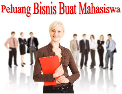 Bisnis untuk Mahasiswa 