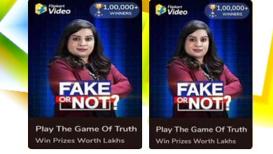 [Today Updated] Flipkart Fake or Not Fake  Quiz Answers 10th january 2021 Answers