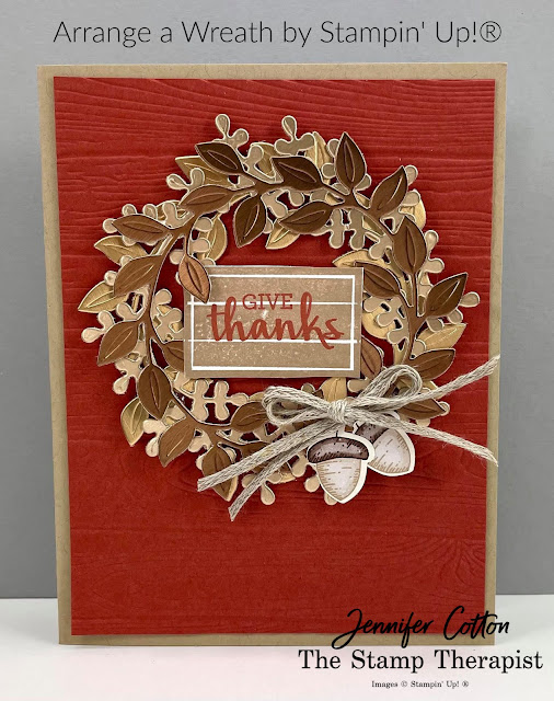 Stampin' Up!'s Arrange a Wreath bundle.  Video & details on blog.  #StampinUp #StampTherapist