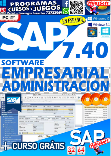 SAP 7.40 - SOFTWARE EMPRESARIAL ADMINISTRACION - MAS CURSOS 32 64 BITS - EN ESPAÑOL