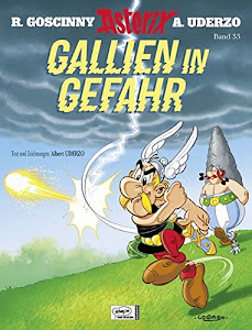 Asterix Geb, Bd.33, Gallien in Gefahr