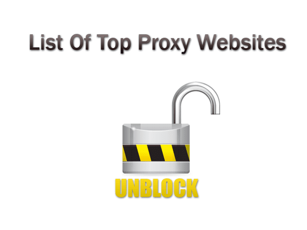 Proxy Sites - List of Top Proxy Sites, tips and tricks, proxy websites