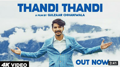 Thandi Thandi Lyrics - Gulzaar Chhaniwala