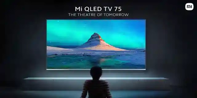 Mi QLED TV 75 Launched as India's 'Largest' Smart TV, Has 4K Ultra HD Display