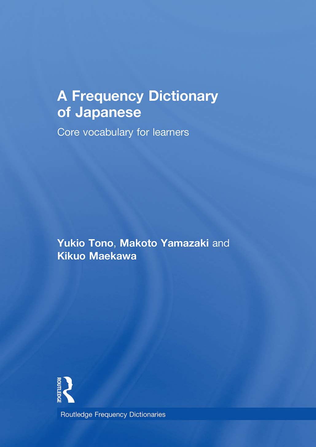 A FREQUENCY DICTIONARY OF JAPANESE