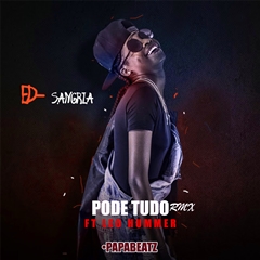 (Afro House) Ed-Sangria & Leo Hummer - Pode Tudo (DJ Paparazzi Extended Remix) (2018)