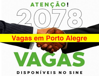 2078 vagas disponíveis no Sine Municipal de Porto Alegre