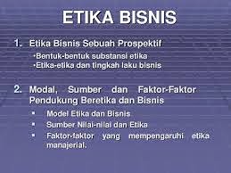 Ini Dia Contoh Makalah Etika Bisnis  Di Lihat Yaaa