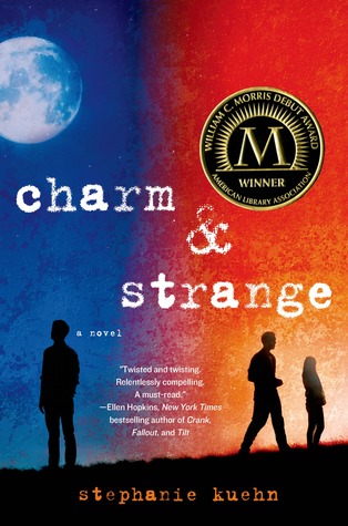 Charm and Strange by Stephanie Kuehn