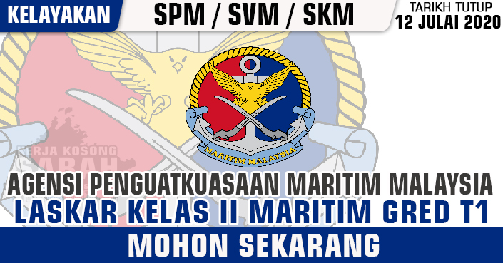 Jawatan Kosong Kerajaan 2020 | LASKAR KELAS II MARITIM GRED T1 - APMM