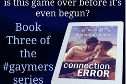 Connection Error Gaymers Series Book 3