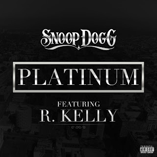 Snoop Dogg - Platinum (feat. R. Kelly) Lyrics