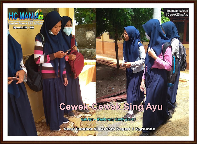 Gambar Soloan Terbaik di Indonesia - Gambar Siswa-Siswi SMA Negeri 1 Ngrambe Versi Cah Ayu Khas Spesial B BR - 15