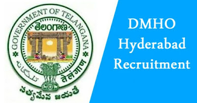 DMHO HYDERABAD JOBS 2022