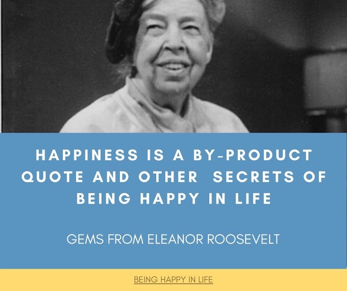 Eleanor Roosevelt Quotes on the Pursuit of Happiness and Purpose