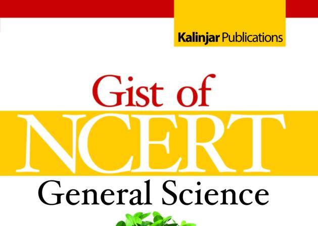 Gist of NCRET General Science Download PDF (Ebook)