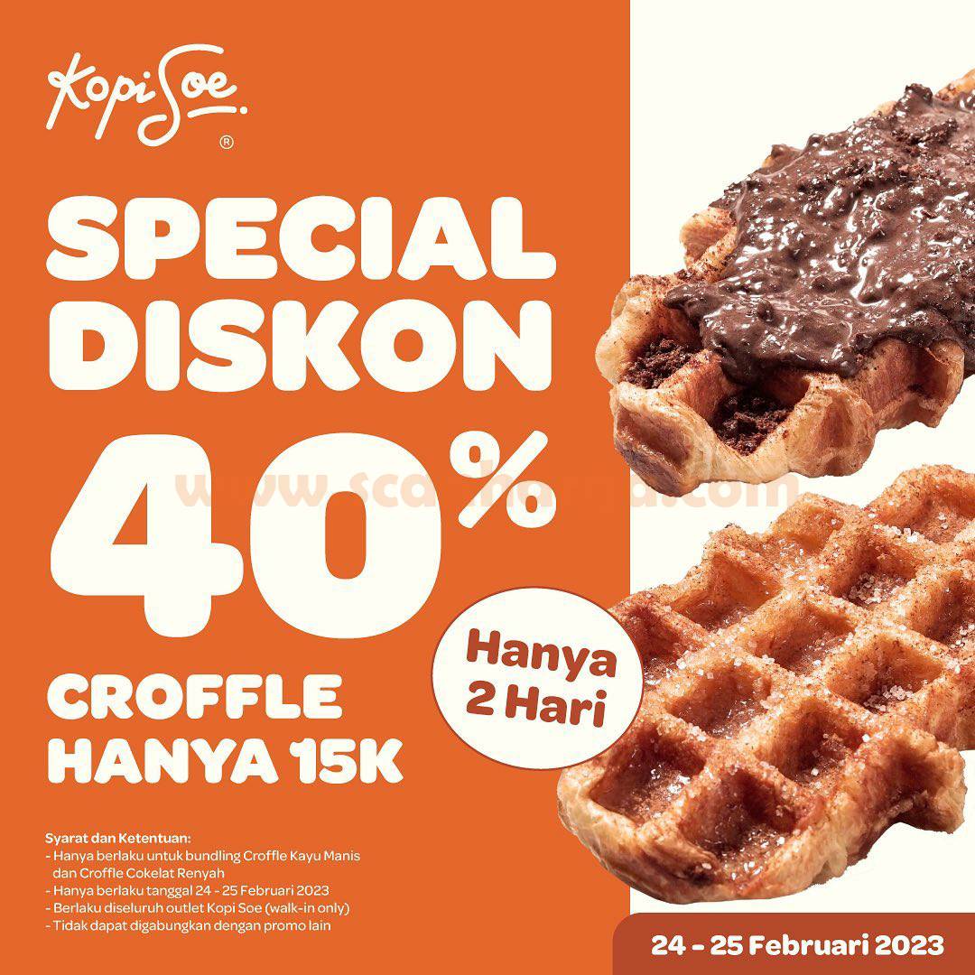 Promo KOPI SOE Spesial Diskon 40% - Croffle hanya Rp. 15.000