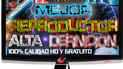 EL MEJOR REPRODUCTOR DE VIDEO EN ALTA DEFINICION 2015