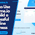 How to Use Systeme.io to Build a Successful Online Business