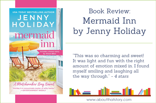 Book Review: Mermaid Inn by Jenny Holiday | About That Story