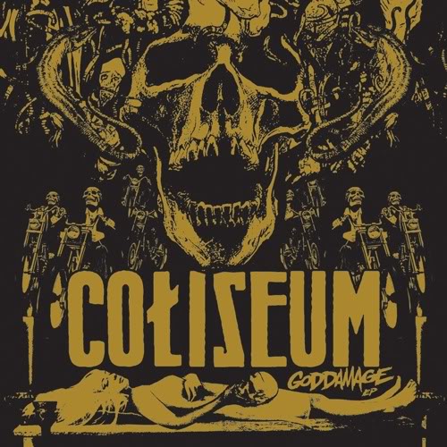 CURI LINK DAN MUAT TURUN DI SINI: Coliseum - Goddamage 
