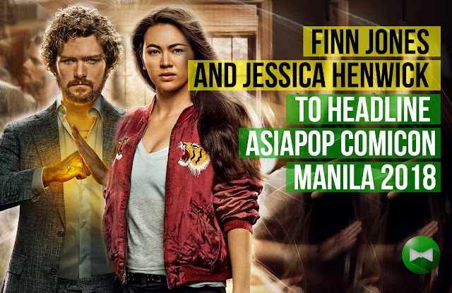 Marvel's Defenders stars Finn Jones and Jessica Henwick to headline AsiaPOP Comicon Manila 2018