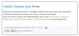 Blogger Yazıları Çerçeve İçine Alma